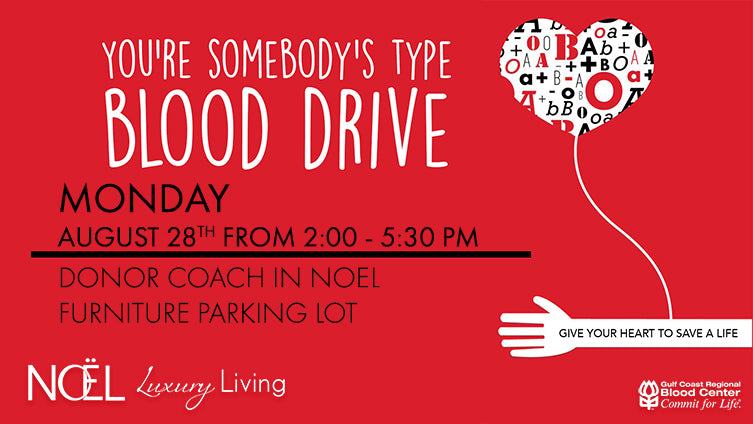 Noël Furniture Blood Drive – August 28th! 2PM – 5:30PM
