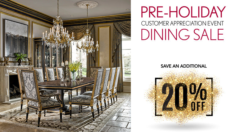 Noel Pre-Holiday Dining Room Sale