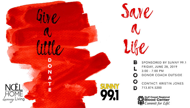 Sunny 99.1 & Noël Home Blood Drive – June 28!